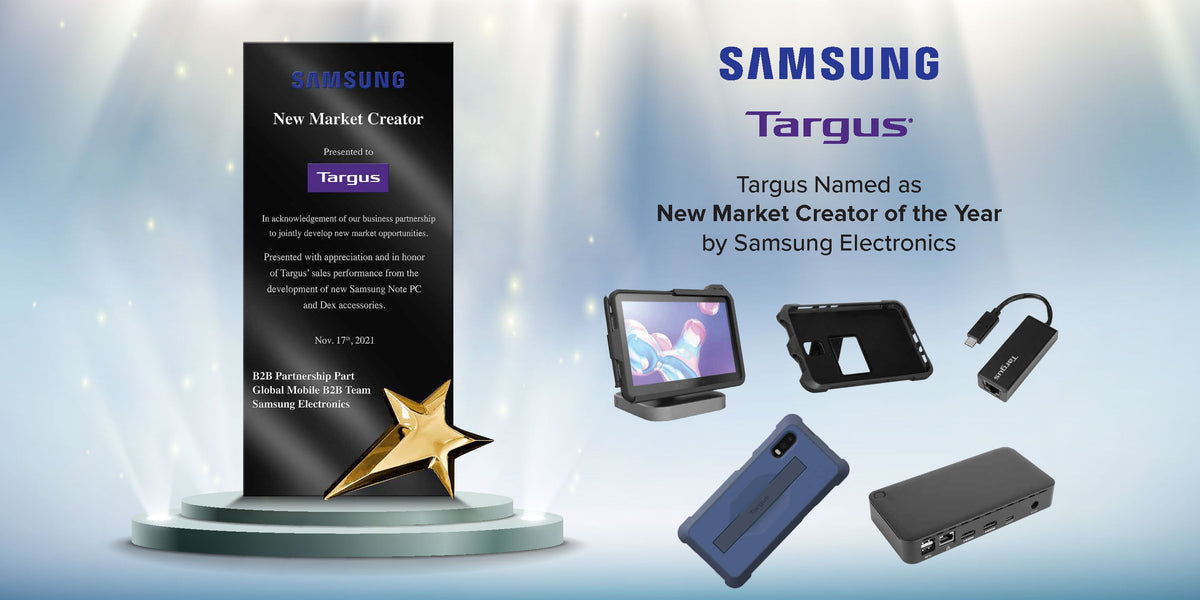 Targus® Named as New Market Creator of the Year by Samsung Electronics